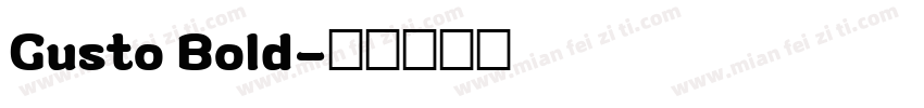 Gusto Bold字体转换